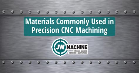 quality precision cnc resin material machined|Materials Commonly Used in Precision CNC Machining.